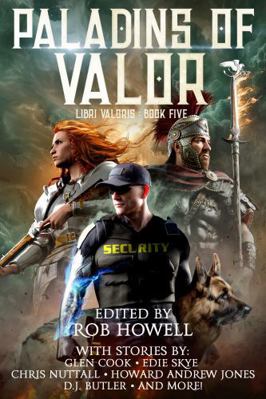 Paladins of Valor (Libri Valoris) 1648559913 Book Cover