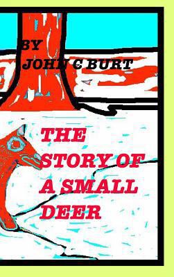 The Story of A Small Deer. 1364003260 Book Cover