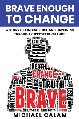 Brave Enough to Change 0646891723 Book Cover