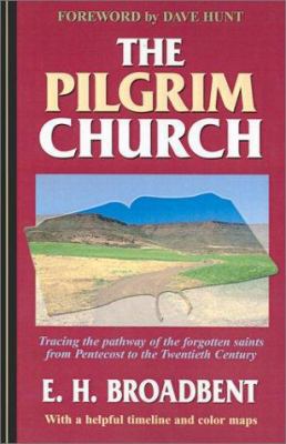 The Pilgrim Church 1882701542 Book Cover