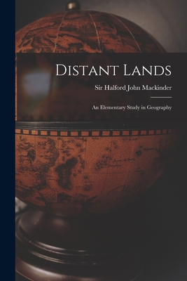 Distant Lands; an Elementary Study in Geography 1015608825 Book Cover