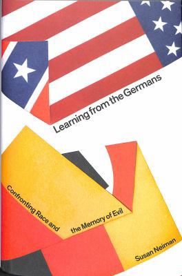 Learning from the Germans: Confronting Race and... 0241262860 Book Cover