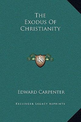 The Exodus Of Christianity 1169158625 Book Cover