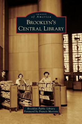 Brooklyn's Central Library 1540201732 Book Cover