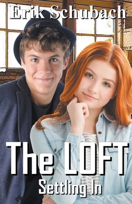 The Loft: Settling In B09H8MQKFD Book Cover