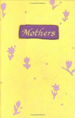 Mothers: A Blue Mountain Arts Collection to Let... 0883968355 Book Cover