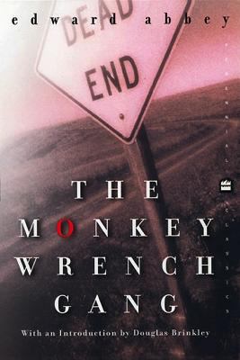 The Monkey Wrench Gang 0060956445 Book Cover