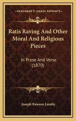 Ratis Raving And Other Moral And Religious Piec... 1165706946 Book Cover