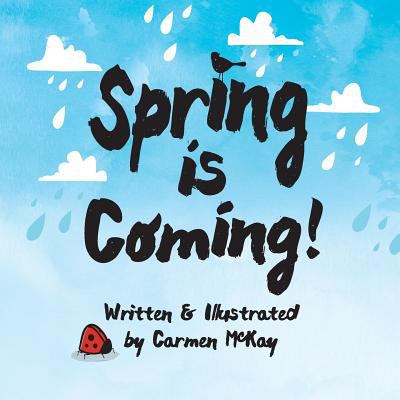 Spring is Coming 1983780790 Book Cover