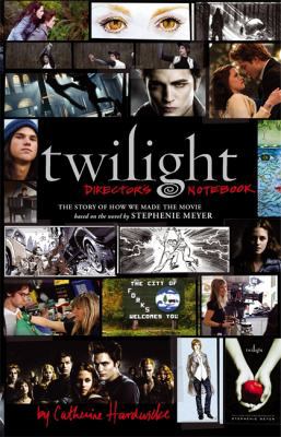 Twilight: Director's Notebook: The Story of How... 1905654596 Book Cover