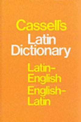 Cassell's Latin Dictionary 0826453783 Book Cover