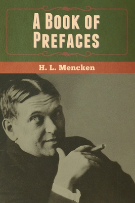 A Book of Prefaces 1647999871 Book Cover