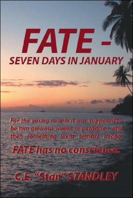 Fate - Seven Days in January 1425160115 Book Cover