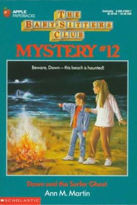 Dawn and the Surfer Ghost (Baby-sitters Club My... 0590470507 Book Cover