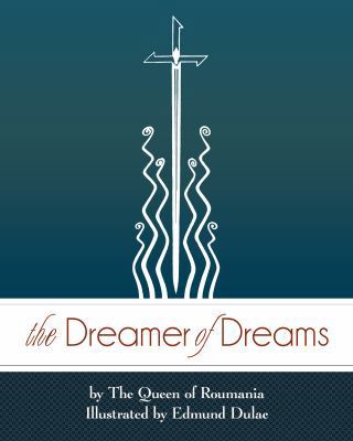 The Dreamer of Dreams 1939652286 Book Cover