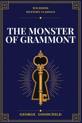 The Monster of Grammont 1667668293 Book Cover