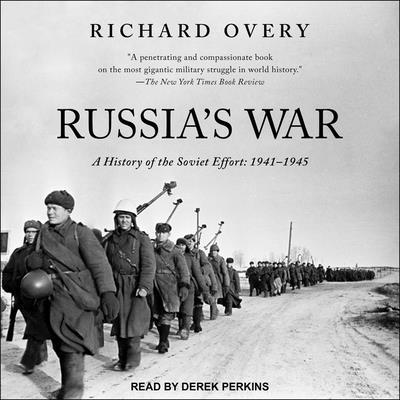 Russia's War: A History of the Soviet Effort: 1... B0BQLG2C3R Book Cover