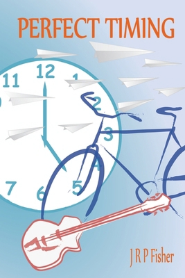 Perfect Timing 1499699441 Book Cover