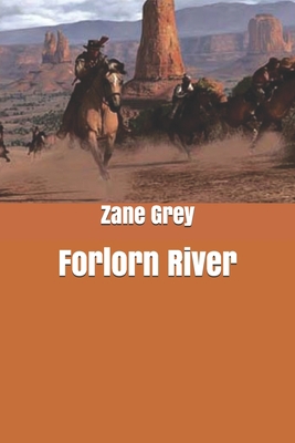 Forlorn River 1661207553 Book Cover