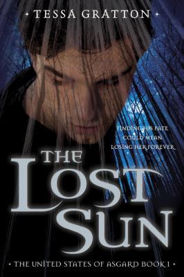 The Lost Sun: Book 1 of United States of Asgard 0307977498 Book Cover