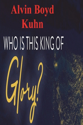 Who is this King of Glory? 1773238175 Book Cover