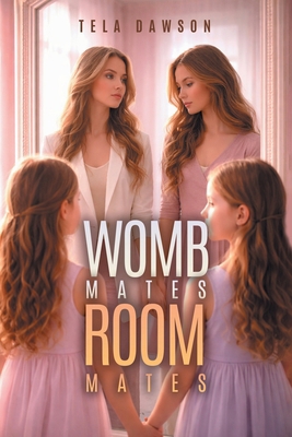 Womb Mates Room Mates B0H3D8NY5K Book Cover