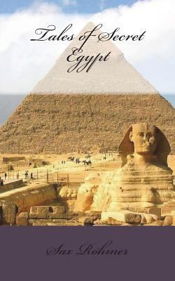 Tales of Secret Egypt 1721299793 Book Cover