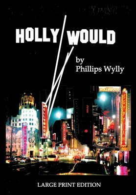 Holly Would 1951985494 Book Cover