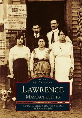 Lawrence, Massachusetts 0738590495 Book Cover
