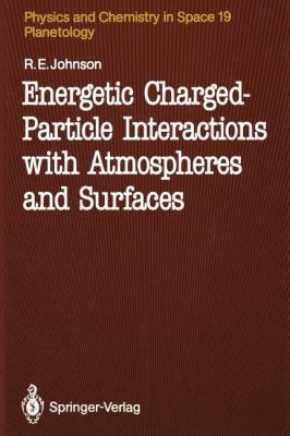 Energetic Charged-Particle Interactions with At... 3642483771 Book Cover