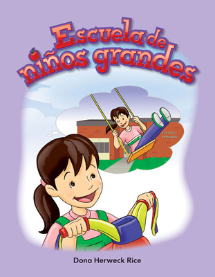 Escuela de Niños Grandes [Spanish] 1433324865 Book Cover