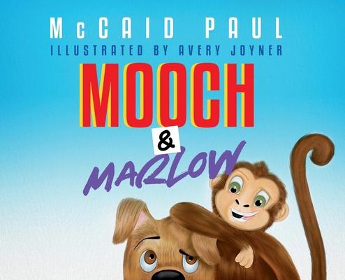 Mooch & Marlow 1735729930 Book Cover