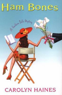 Ham Bones (A Southern Belle Mystery) 0758210922 Book Cover