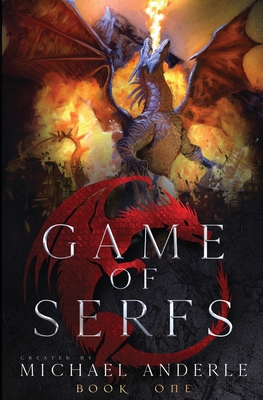 Game of Serfs: Book One B0BPVX4VVW Book Cover
