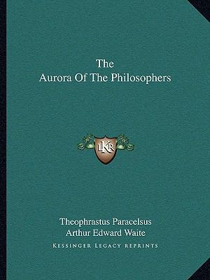 The Aurora Of The Philosophers 1162861428 Book Cover