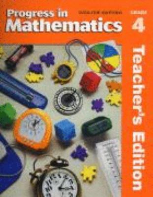 Progress in Mathematics: Grade 4 Teacher's Edition 0821526146 Book Cover