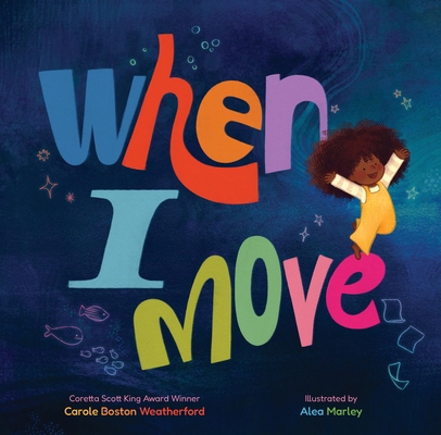 When I Move 1454945540 Book Cover