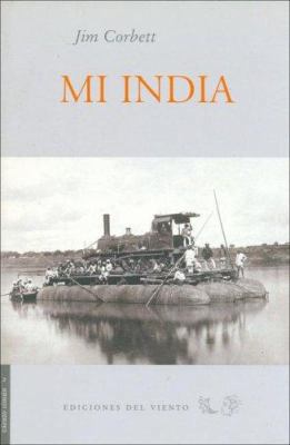 Mi India [Spanish] 849330011X Book Cover