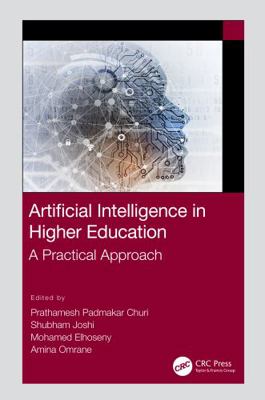 Artificial Intelligence in Higher Education: A ... 1032026073 Book Cover