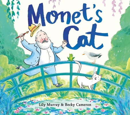 Monet's Cat 1912785153 Book Cover