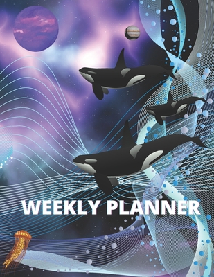 Weekly Planner: Cosmic Sea Life themed planner B094NZL1MV Book Cover