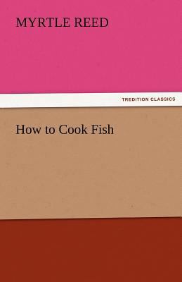 How to Cook Fish 3842487177 Book Cover