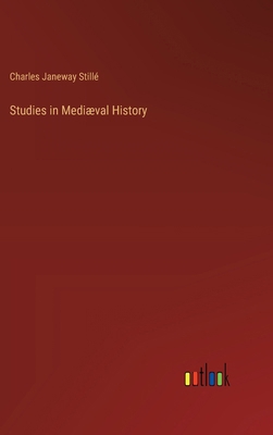 Studies in Mediæval History 3385352762 Book Cover
