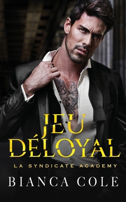 Jeu Déloyal [French] 249481006X Book Cover