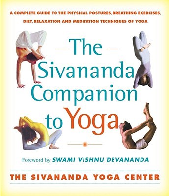 Sivananda Companion to Yoga: Sivananda Companio... 0684870002 Book Cover