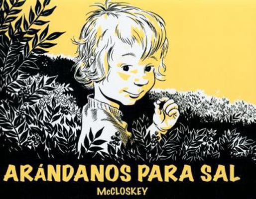 Arandanos Para Sal [Spanish] 8484703665 Book Cover