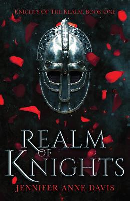 Realm of Knights: Knights of the Realm, Book 1 1732366152 Book Cover
