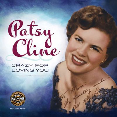 Patsy Cline: Crazy for Loving You 0915608111 Book Cover