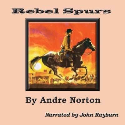 Rebel Spurs B0BZ77BQL9 Book Cover