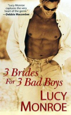 3 Brides for 3 Bad Boys 0758208634 Book Cover